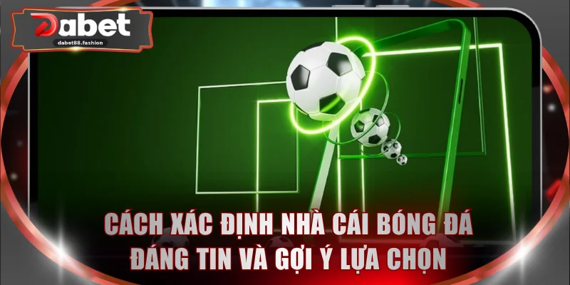 Nhà Cái Bóng Đá
